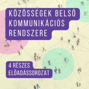 Közösségek belső kommunikációs rendszere